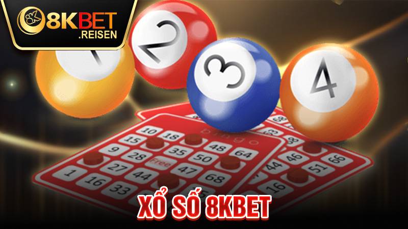 Xổ số 8KBET: Web chơi đánh đề, xổ số ba miền uy tín 1 Xổ số 8KBET