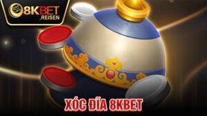 Xóc đĩa 8KBET: Trò chơi giải trí được game thủ yêu thích 8 Xóc đĩa 8KBET